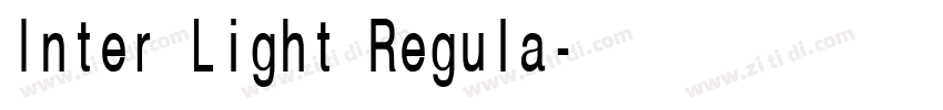 Inter Light Regula字体转换